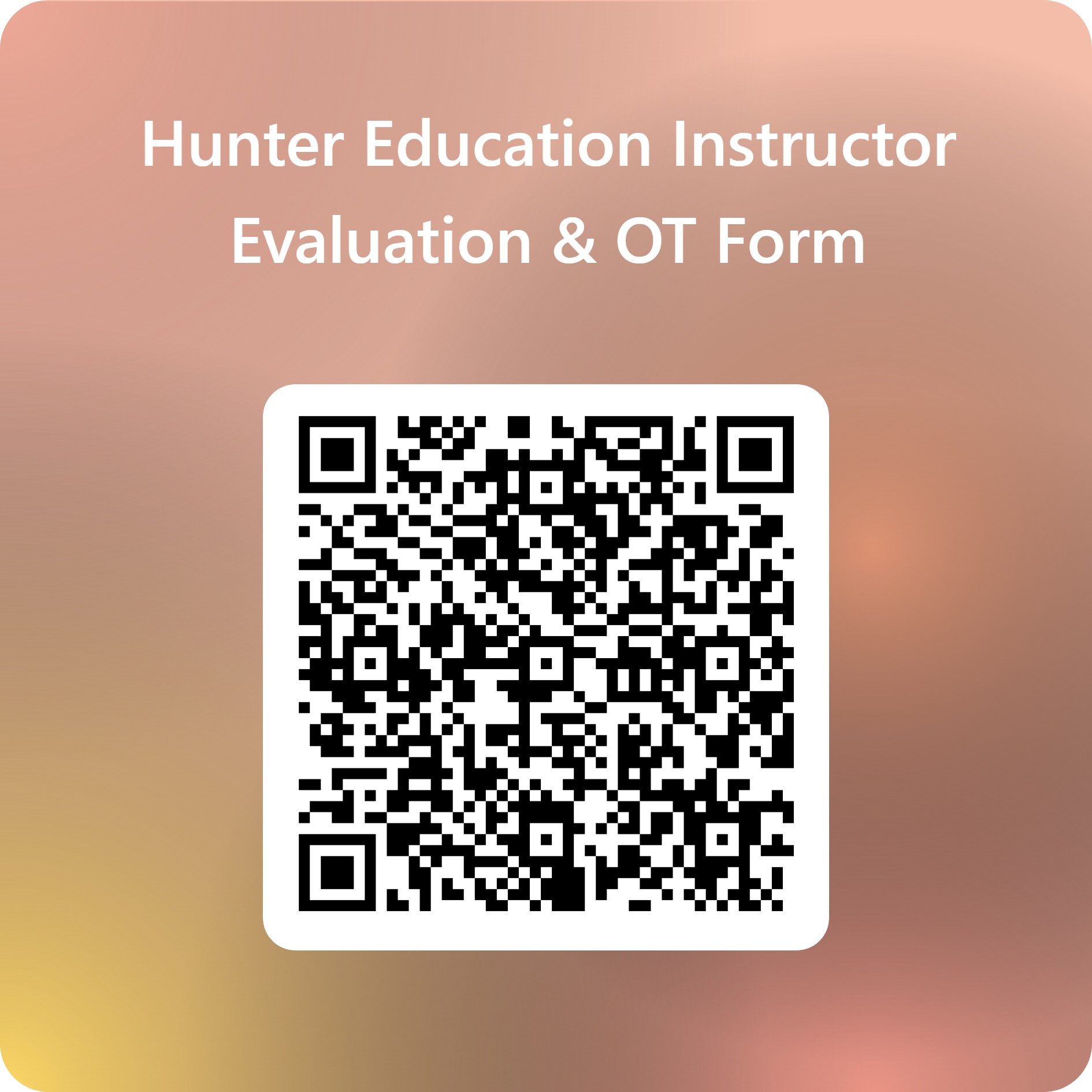 QR code for the Hunter Education Instructor Evaluation & OT Form